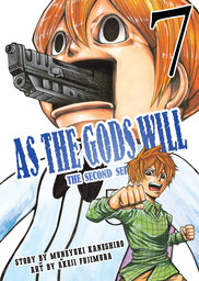 As the Gods Will The Second Series Volume 7