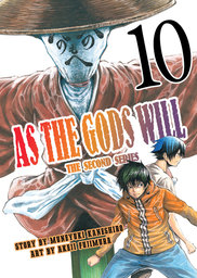 As the Gods Will The Second Series Volume 10
