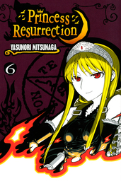 Princess Resurrection Volume 6