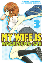 My Wife is Wagatsuma-san 3