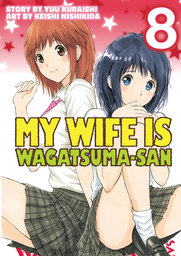 My Wife is Wagatsuma-san 8