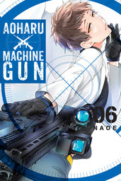 Aoharu X Machinegun, Vol. 6