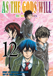 As the Gods Will The Second Series Volume 12