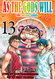 As the Gods Will The Second Series Volume 13