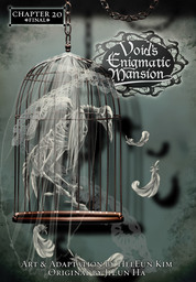 Void's Enigmatic Mansion, Chapter 20