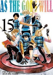 As the Gods Will The Second Series Volume 15