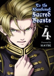 To The Abandoned Sacred Beasts Volume 4