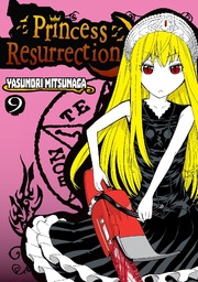 Princess Resurrection Volume 9