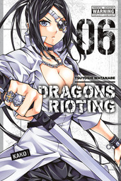 Dragons Rioting, Vol. 6