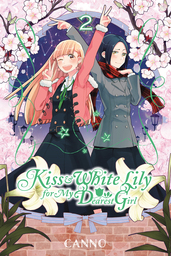 Kiss and White Lily for My Dearest Girl, Vol. 2
