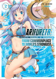 Arifureta: From Commonplace to World's Strongest Volume 2