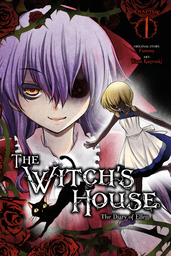 The Witch's House, Chapter 1