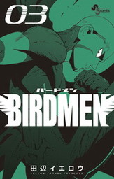 BIRDMEN（３）