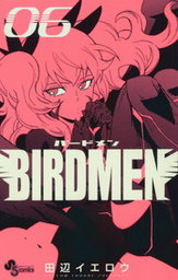 BIRDMEN（６）