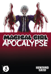 Magical Girl Apocalypse Vol. 8