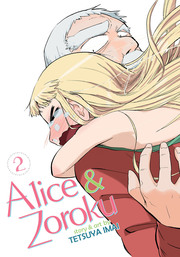Alice & Zoroku Vol. 2