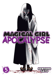 Magical Girl Apocalypse Vol. 5