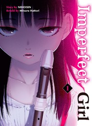 Imperfect Girl Volume 1