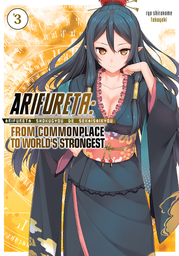 Arifureta: From Commonplace to World's Strongest Volume 3