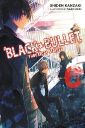 Black Bullet, Vol. 6