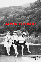 JAPORHYTHM #7/  Location Kyoto