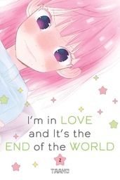 I'm in Love and It's the End of the World Volume 2