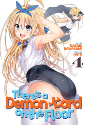 There's a Demon Lord on the Floor Vol. 4