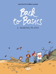 Back to basics - Volume 2 - Making Plans