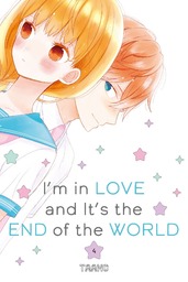 I'm in Love and It's the End of the World Volume 4
