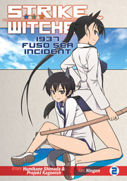 Strike Witches: 1937 Fuso Sea Incident Vol. 2