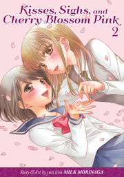 Kisses, Sighs, and Cherry Blossom Pink Vol. 2
