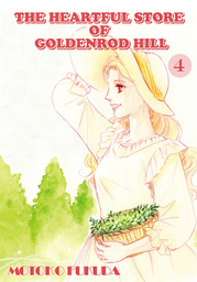 THE HEARTFUL STORE OF GOLDENROD HILL, Volume 4