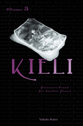 Kieli, Vol. 3 (light novel)