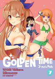 Golden Time Vol. 7