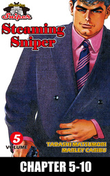 STEAMING SNIPER, Chapter 5-10
