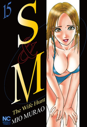 S and M, Volume 15