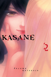 Kasane Volume 2