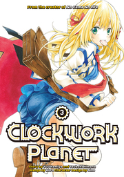 Clockwork Planet Volume 3