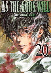 As the Gods Will The Second Series Volume 20