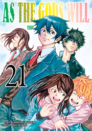 As the Gods Will The Second Series Volume 21