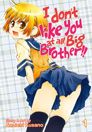 I Don't Like You At All, Big Brother!! Vol. 1