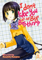 I Don't Like You At All, Big Brother!! Vol. 3