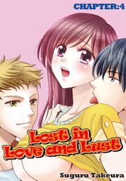 Lost in Love and Lust, Chapter 4