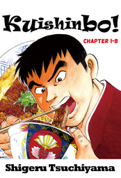Kuishinbo!, Chapter 1-8