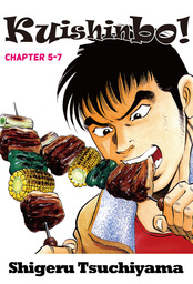 Kuishinbo!, Chapter 5-7