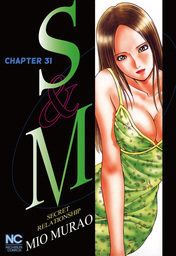 S and M, Chapter 31