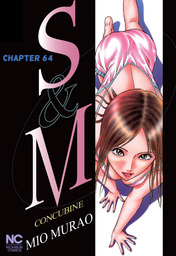 S and M, Chapter 64