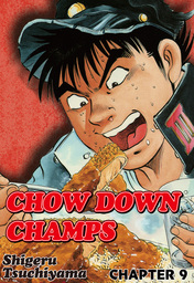 CHOW DOWN CHAMPS, Chapter 9