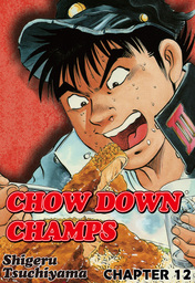 CHOW DOWN CHAMPS, Chapter 12