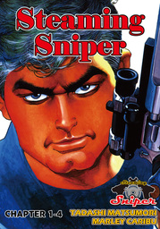 STEAMING SNIPER, Chapter 1-4